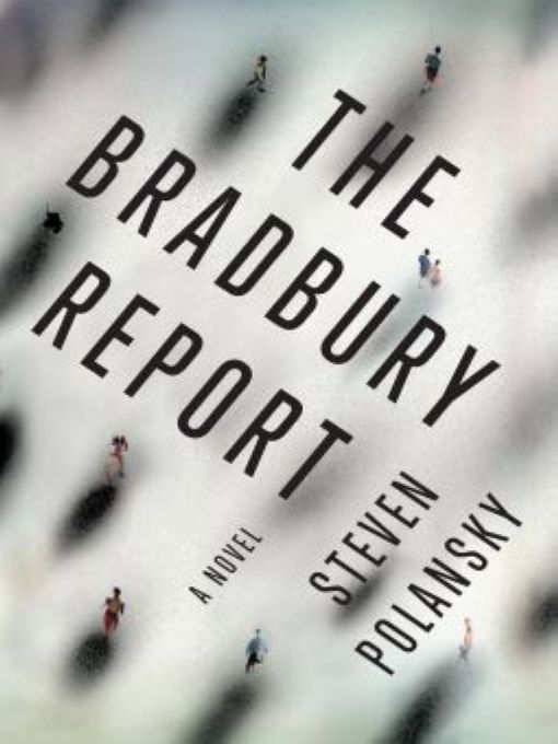 The Bradbury Report Polansky Steven