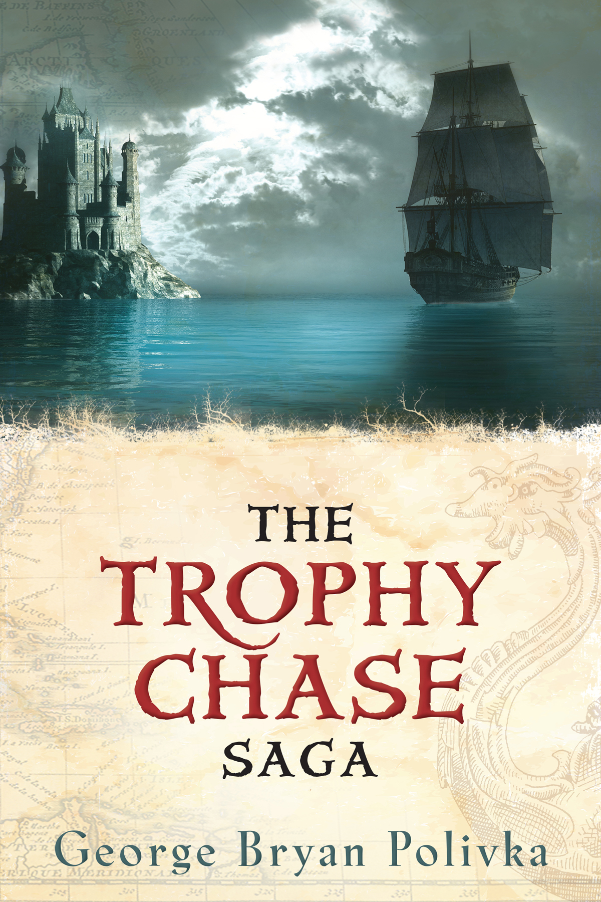The Trophy Chase Saga The Legend Of The Firefish The Hand That Draws The Sword The Battle For Vast Dominion Polivka