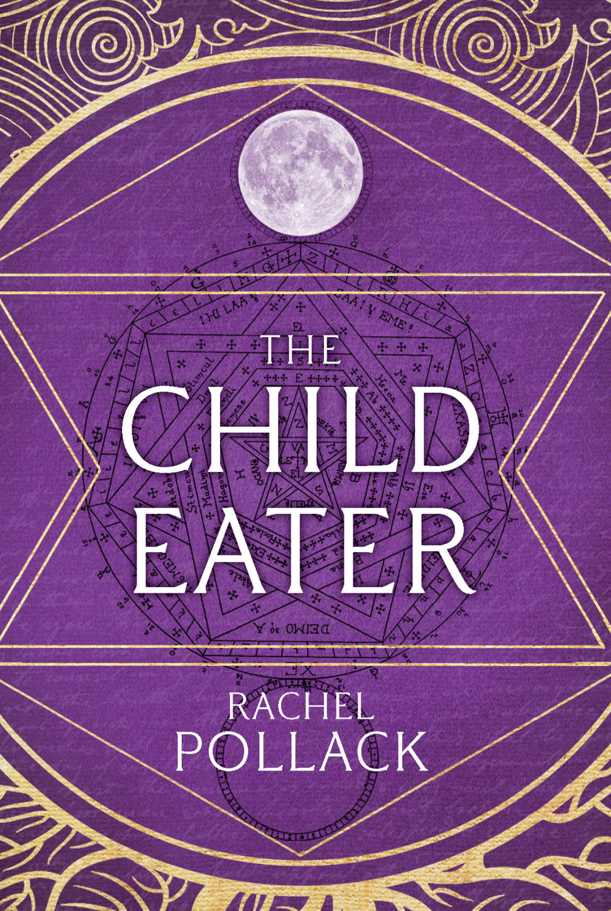 The Child Eater Pollack Rachel