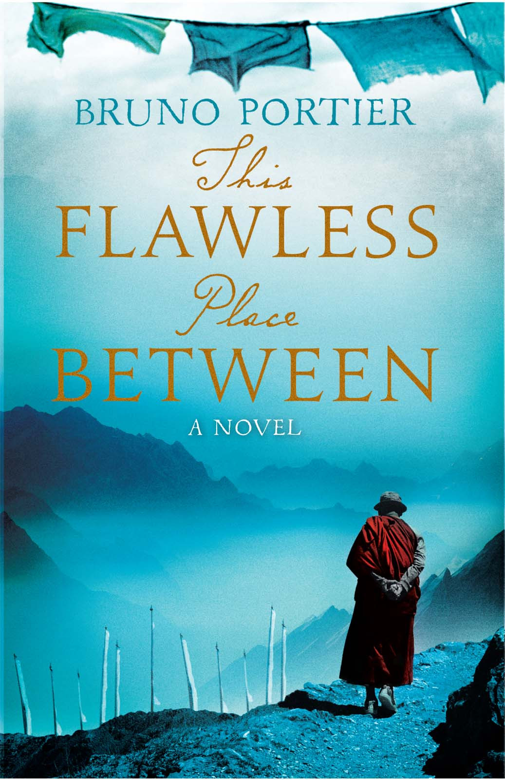 This Flawless Place Between A Novel Portier Bruno