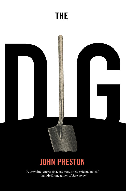 The Dig Preston John