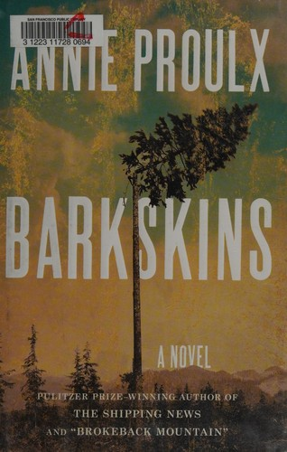 Barkskins Annie Proulx