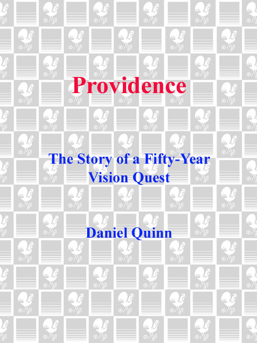 Providence The Story Of A Fiftyyear Vision Quest Quinn Daniel