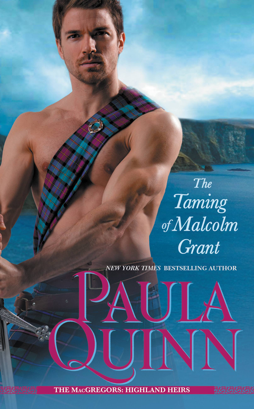 The Taming Of Malcolm Grant Quinn Paula