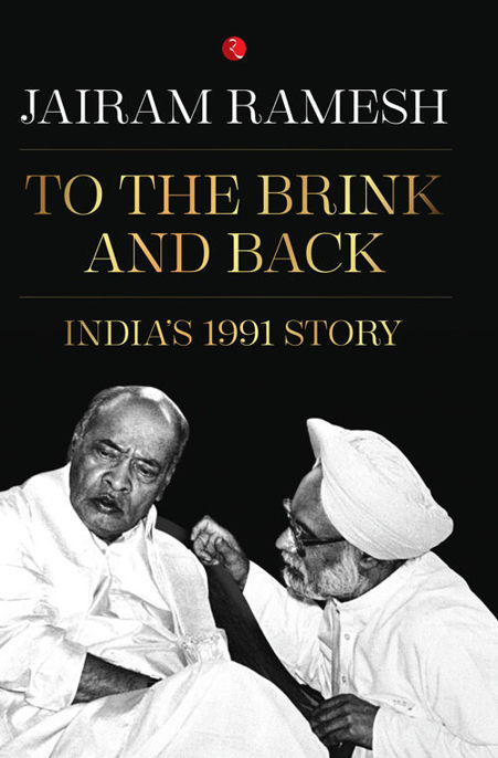 To The Brink And Back Indias 1991 Story Ramesh Jairam