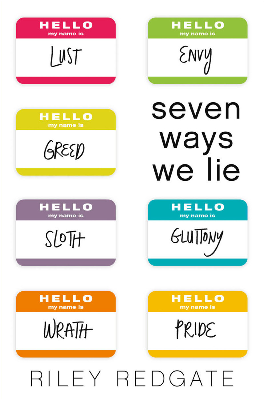 Seven Ways We Lie Redgate Riley