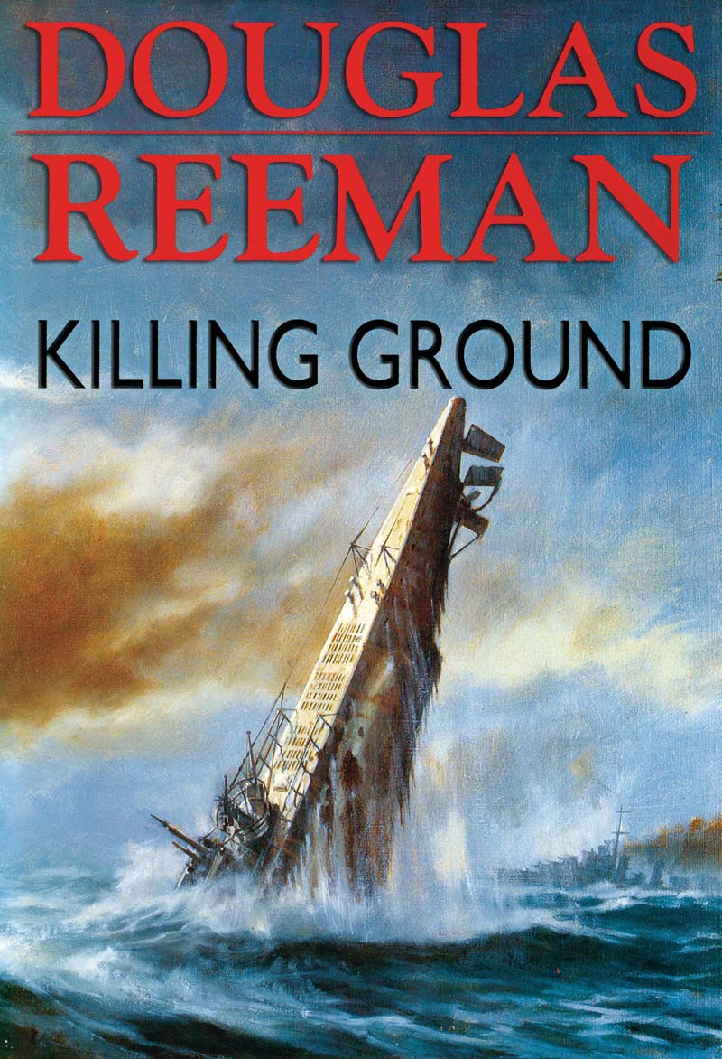Killing Ground Reeman Douglas