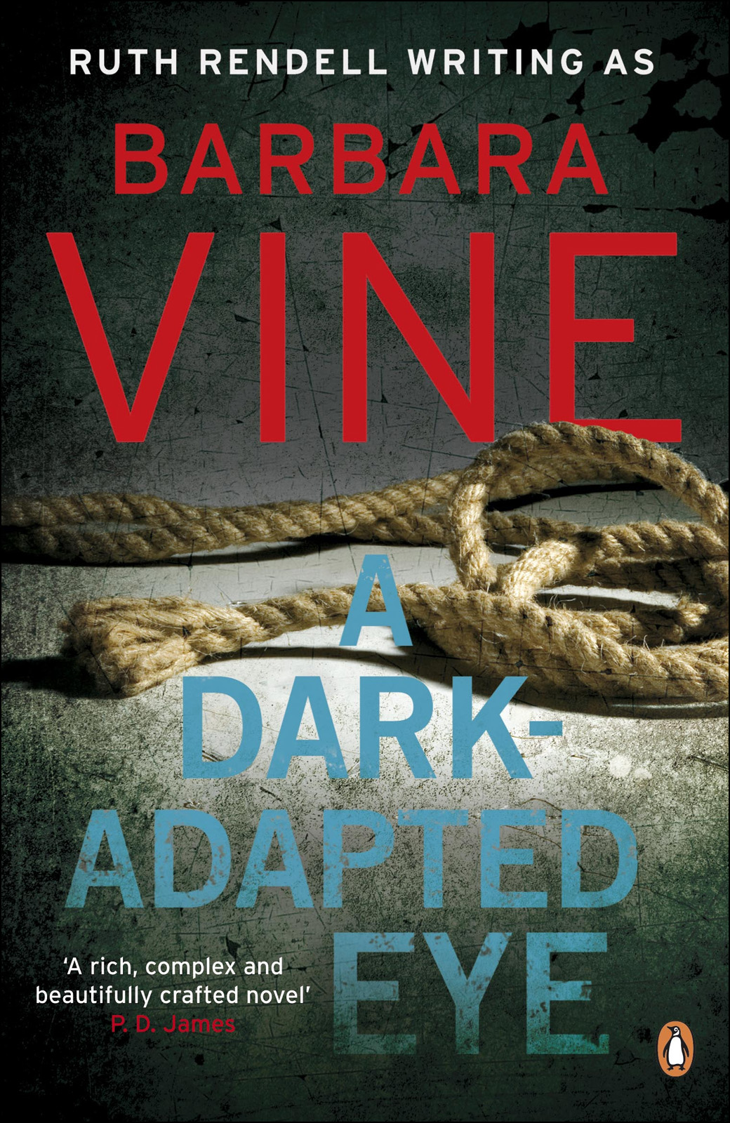A Darkadapted Eye Ruth Rendell Writing As Barbara Vine