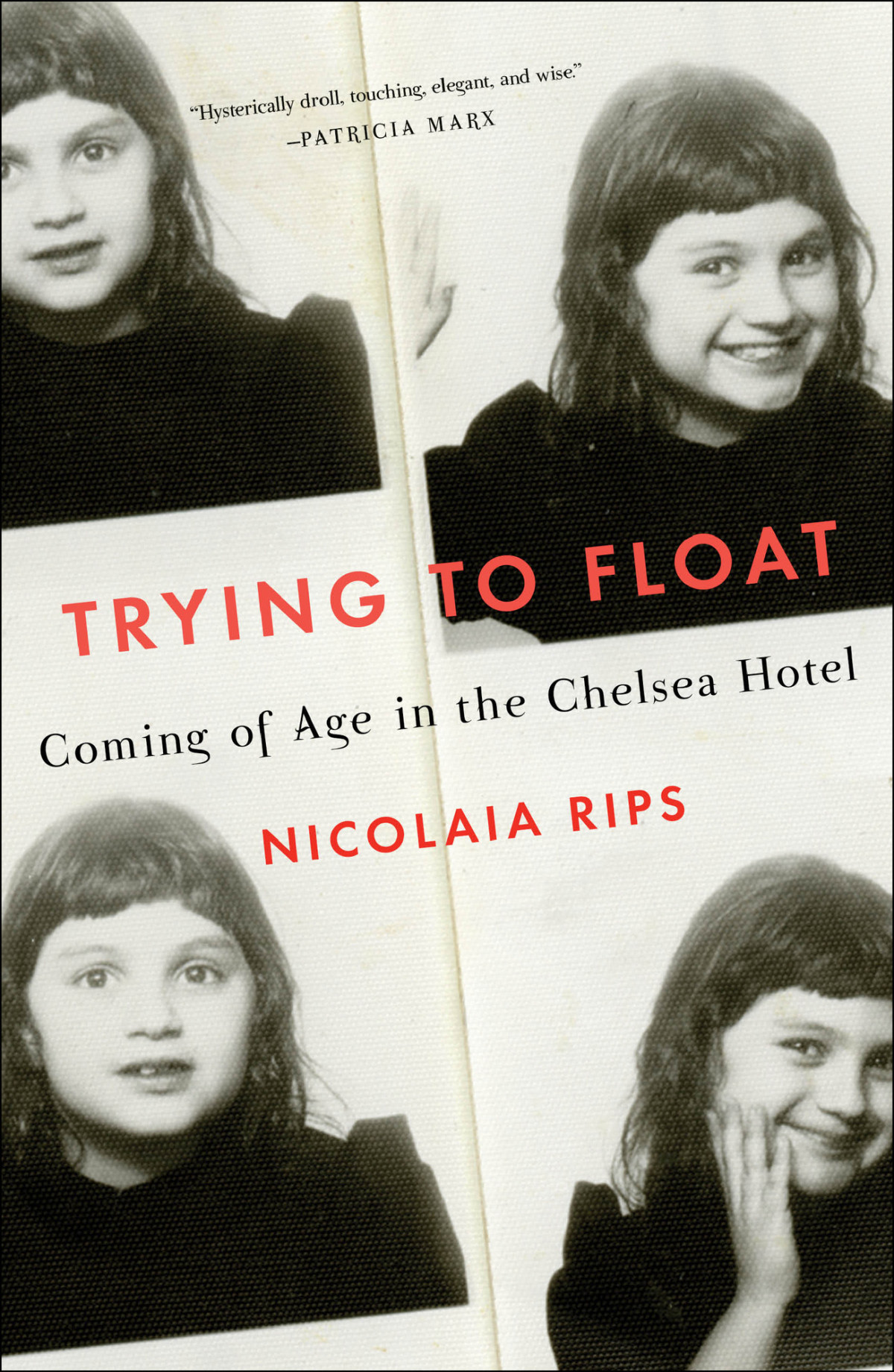 Trying To Float Coming Of Age In The Chelsea Hotel Rips Nicolaia
