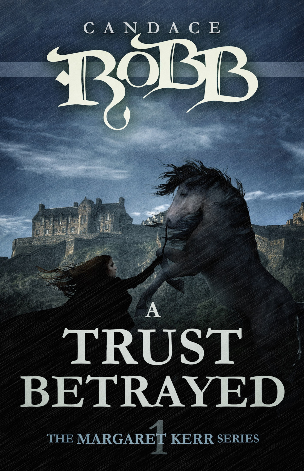 A Trust Betrayed Robb Candace