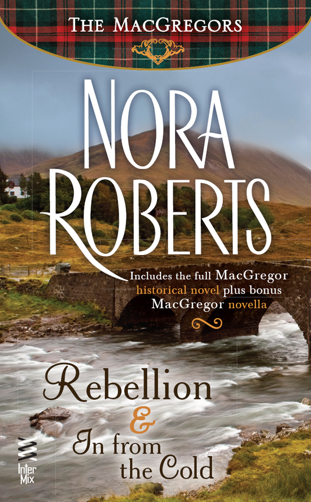 Rebellion In From The Cold Roberts Nora