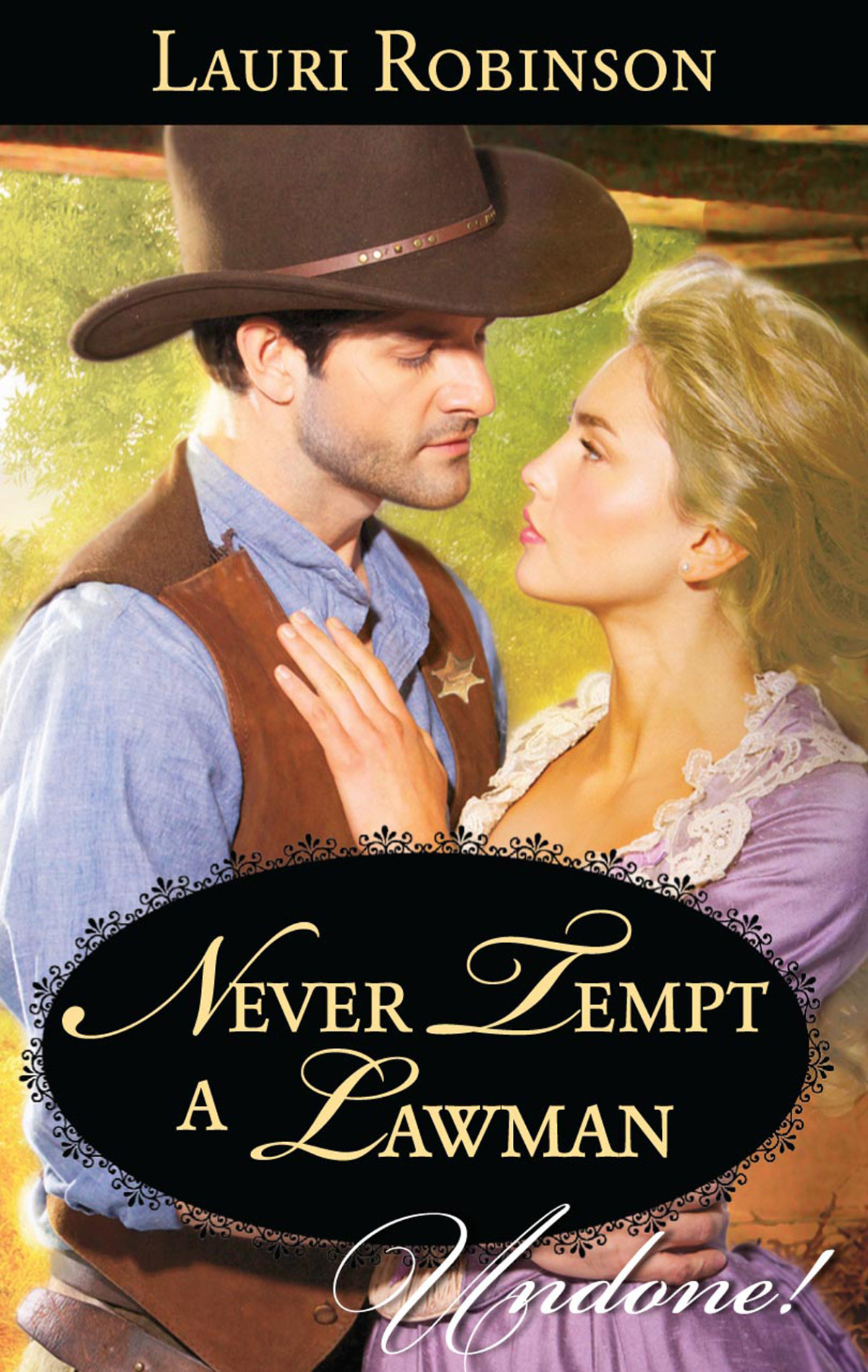 Never Tempt A Lawman Robinson Lauri