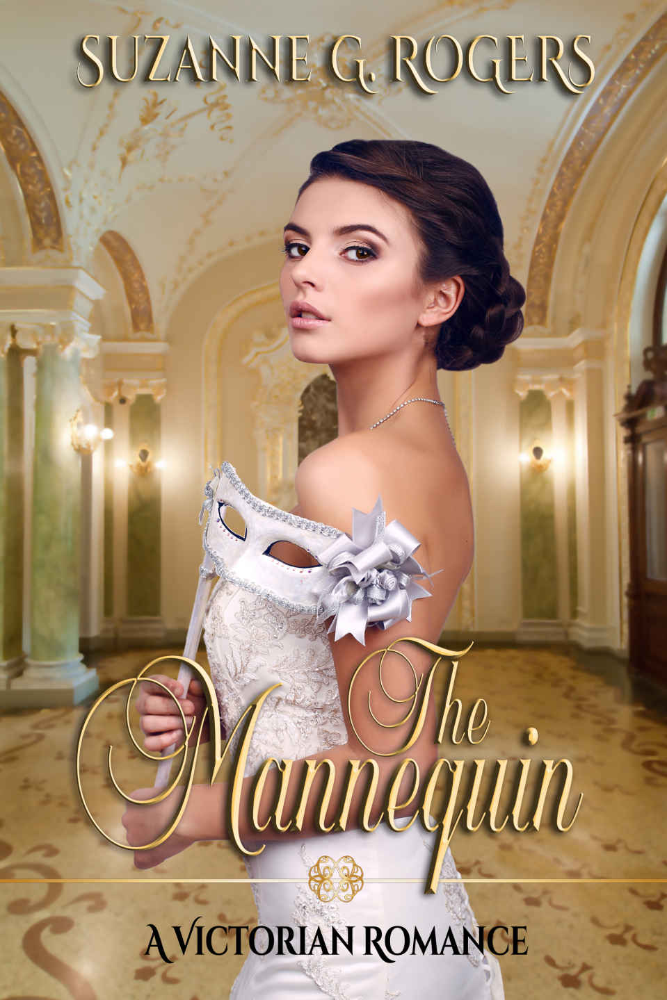 The Mannequin Rogers Suzanne G