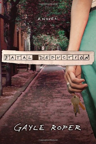 Fatal Deduction Roper Gayle