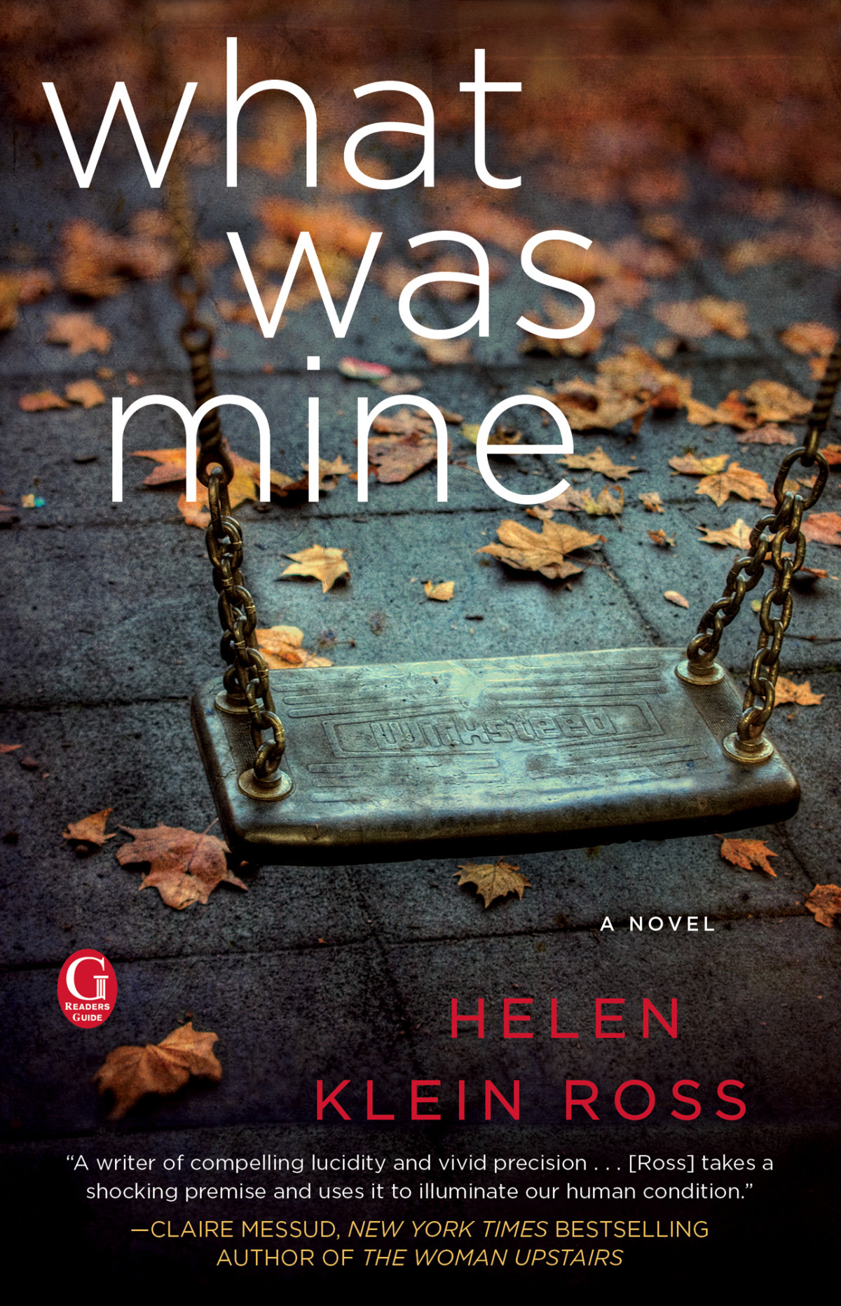 What Was Mine Ross Helen Klein