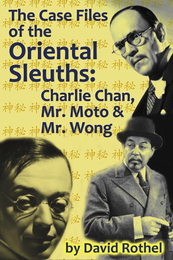 The Case Files Of The Oriental Sleuths Rothel David