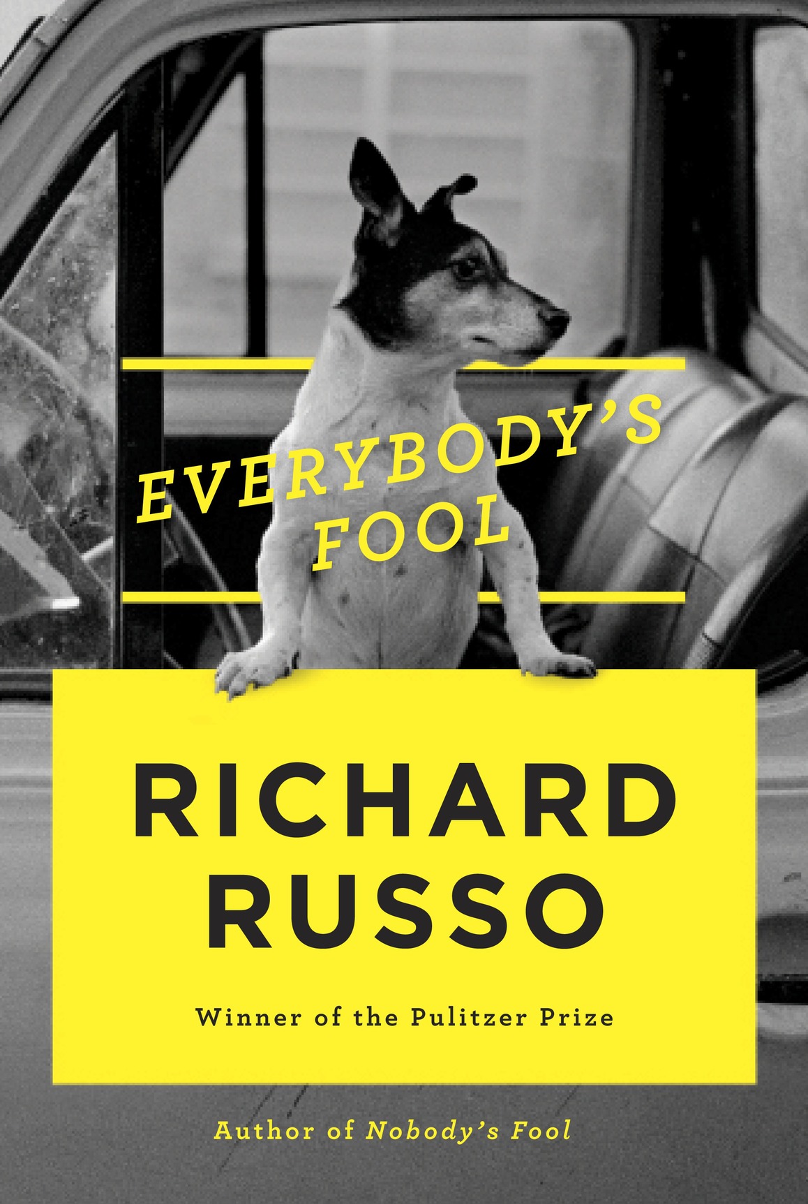 Everybodys Fool Nobodys Fool 2 Richard Russo