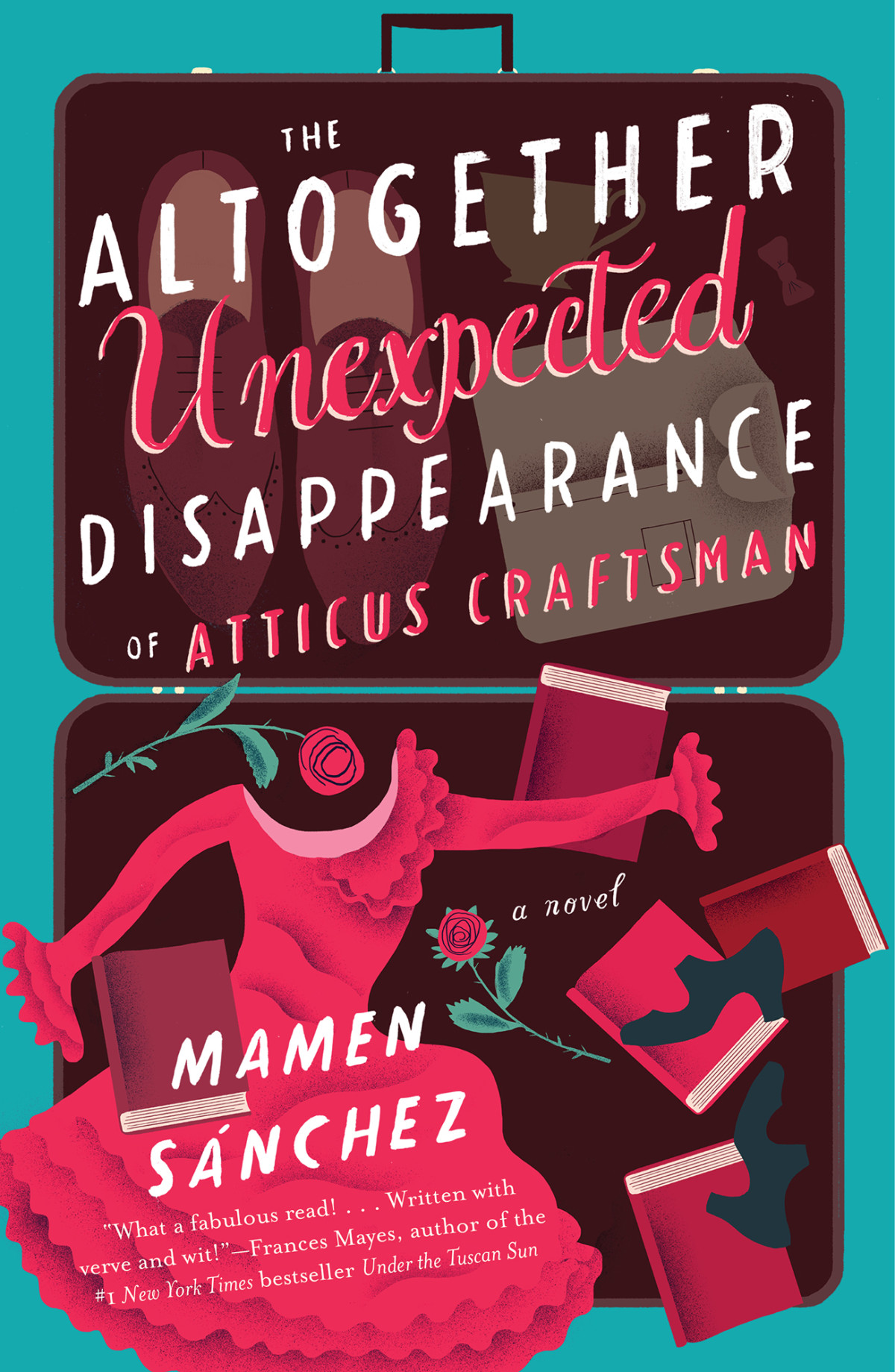 The Altogether Unexpected Disappearance Of Atticus Craftsman Sánchez Mamen