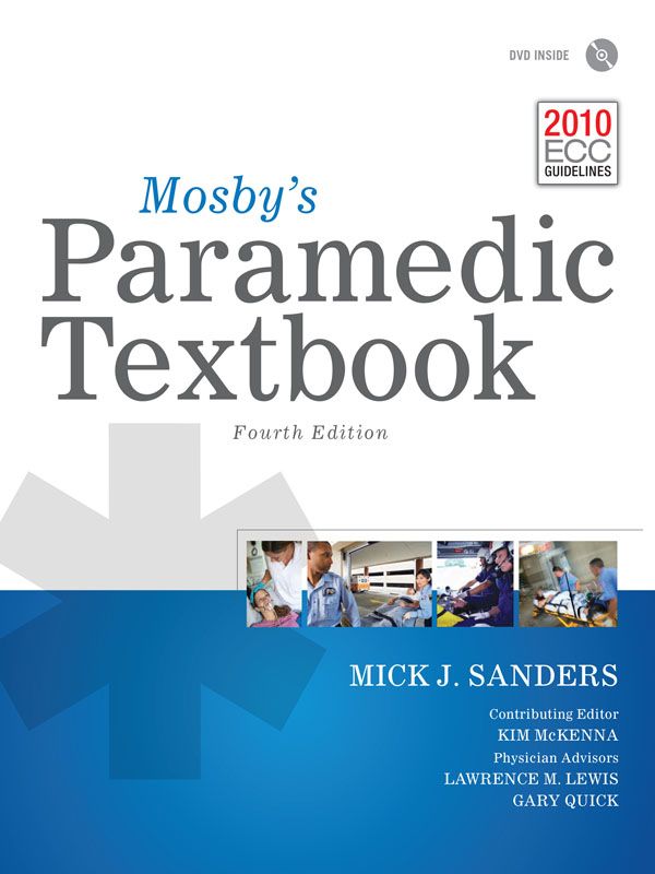 Mosbys Paramedic Textbook Sanders Mick J Mckenna Kim Lewis Lawrence M Quick Gary