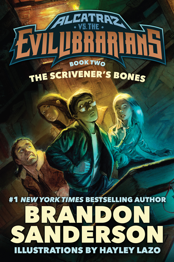 Alcatraz Versus The Scriveners Bones Sanderson Brandon