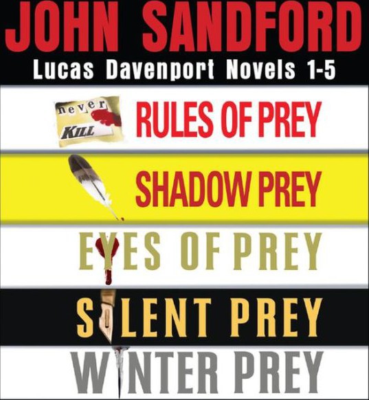 Rules Of Prey Shadow Prey Eyes Of Prey Silent Prey Winter Prey Lucas Davenport 01 02 03 04 05 John Sandford