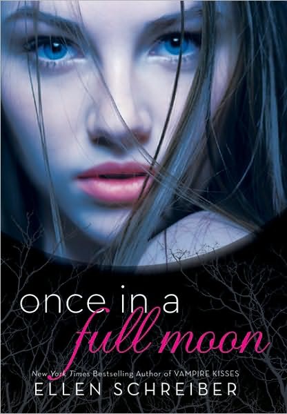 Once In A Full Moon Schreiber Ellen