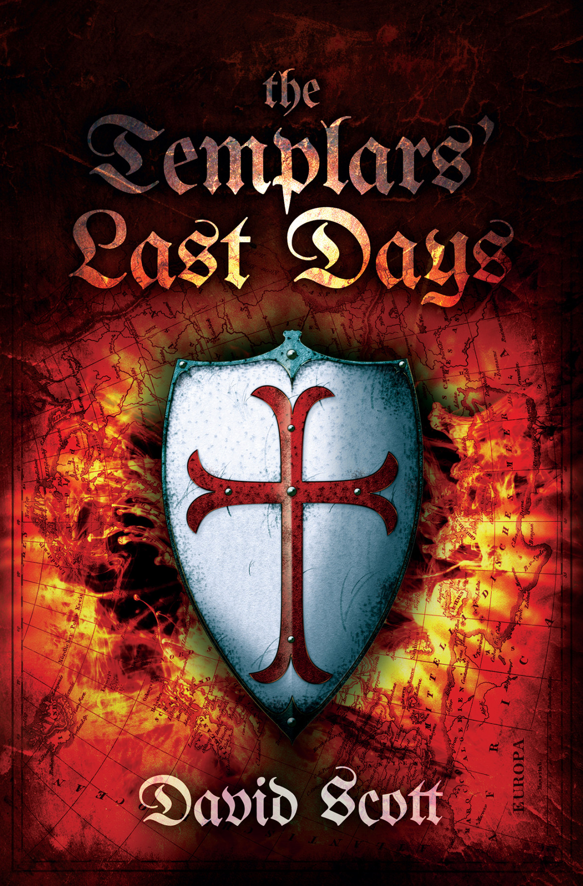 The Templars Last Days Scott David
