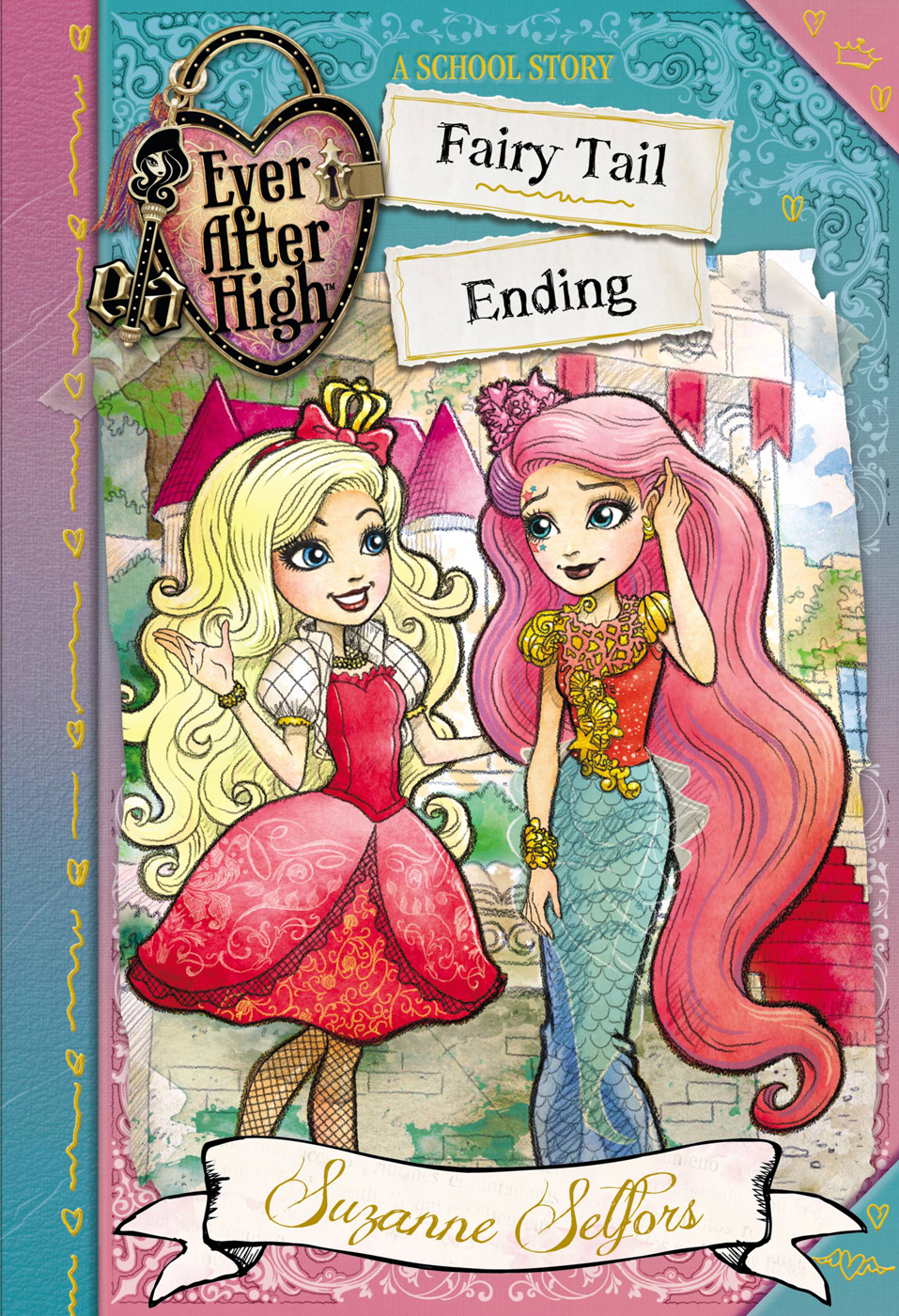 Ever After High Selfors Suzanne