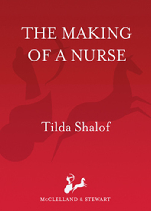 The Making Of A Nurse Shalof Tilda