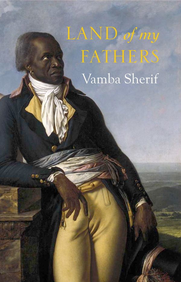 Land Of My Fathers Sherif Vamba