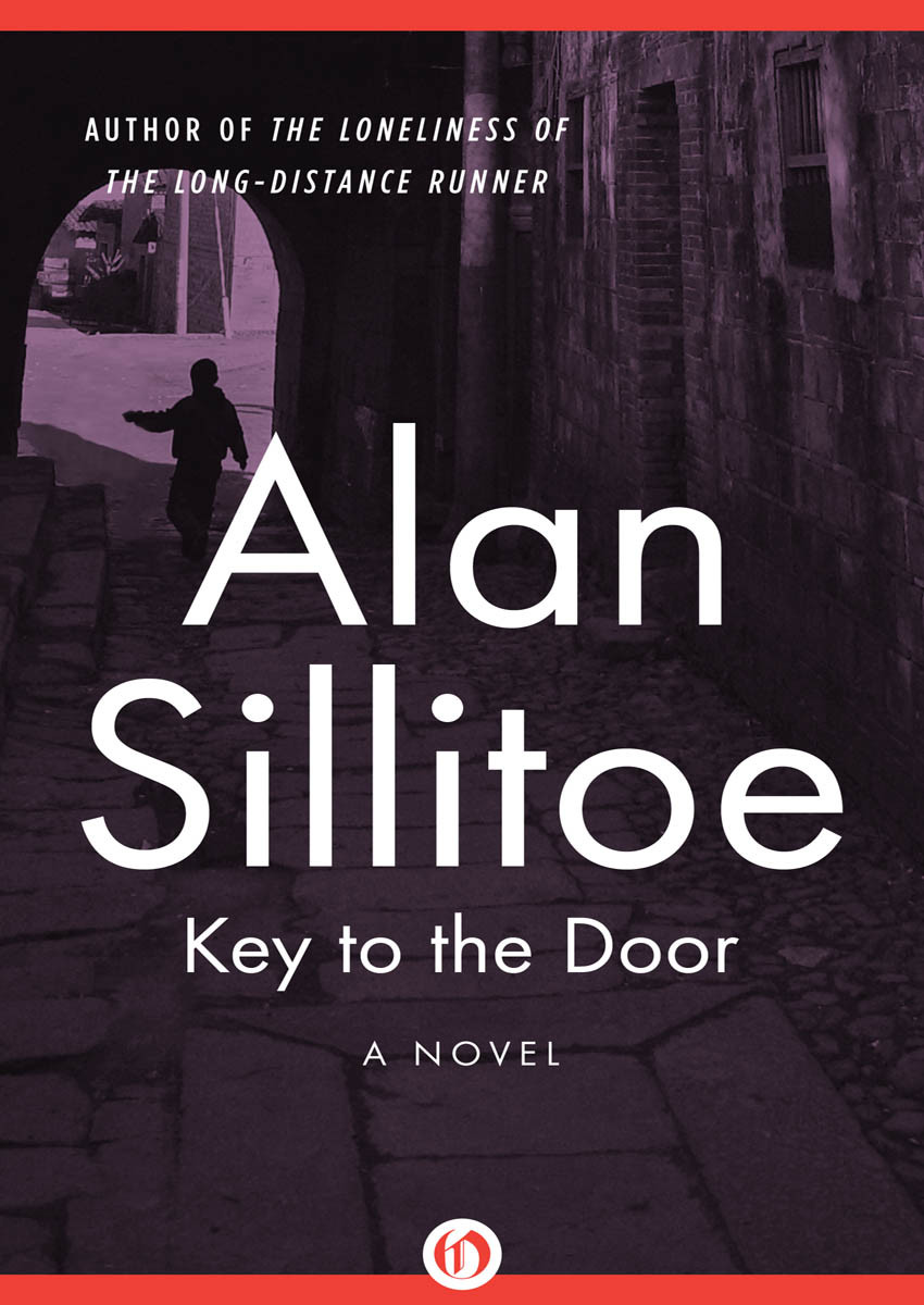 Key To The Door Sillitoe Alan