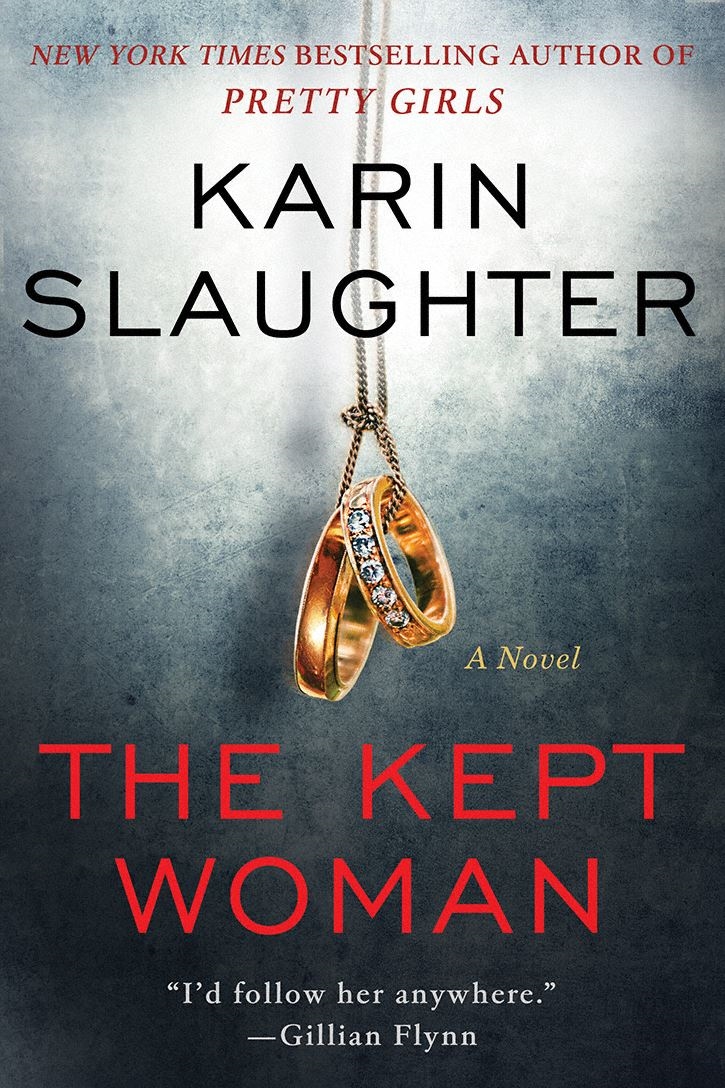 The Kept Woman Will Trent Book 8 Karin Slaughter Slaughter