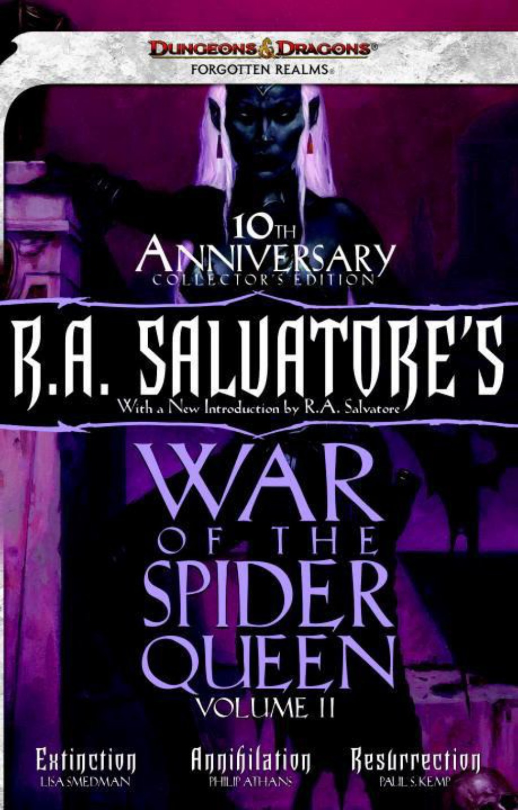War Of The Spider Queen Volume Ii Extinction Annihilation Resurrection Smedman Lisa Athans Philip Kemp Paul S