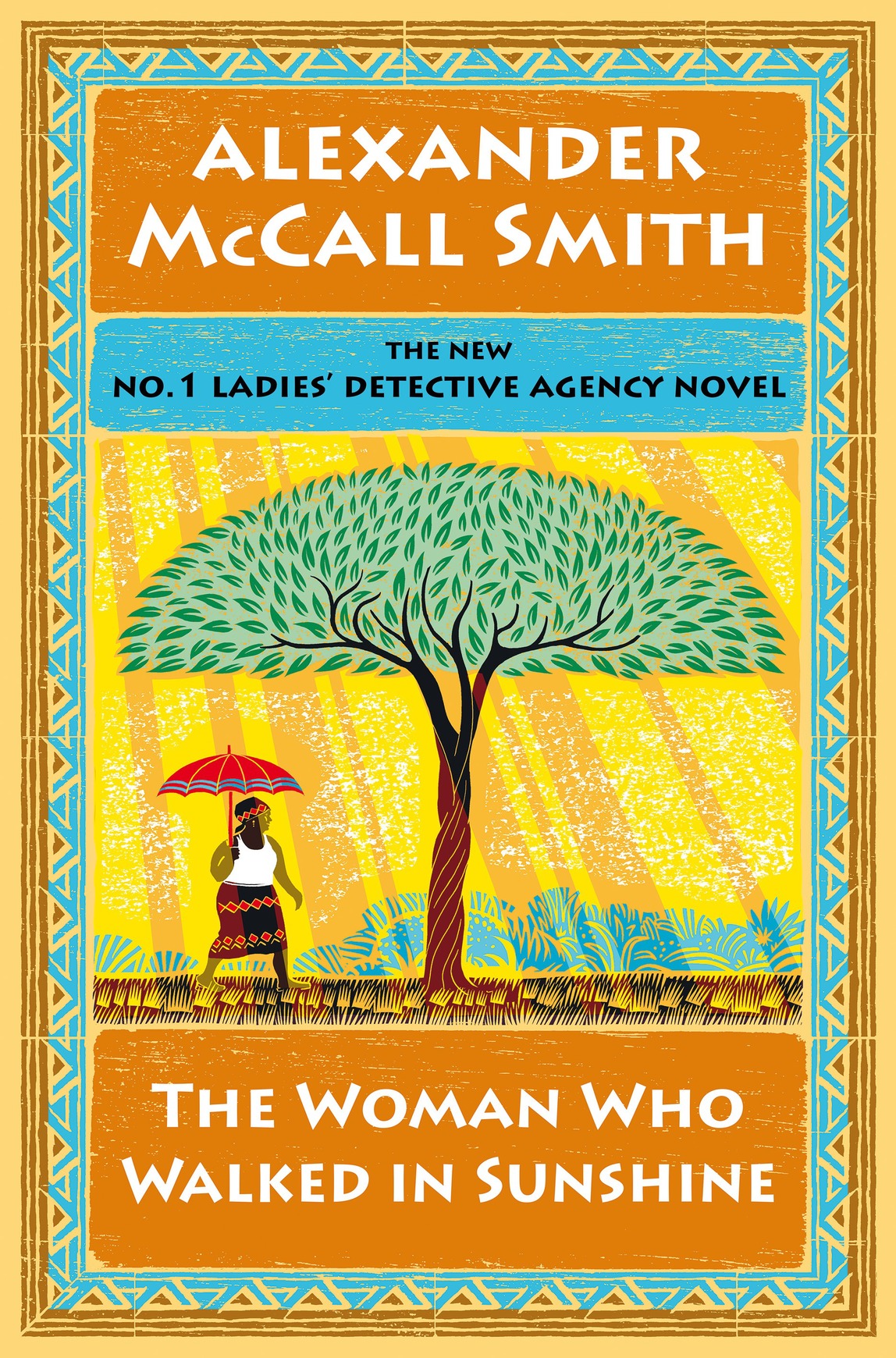 The Woman Who Walked In Sunshine Alexander Mccall Smith