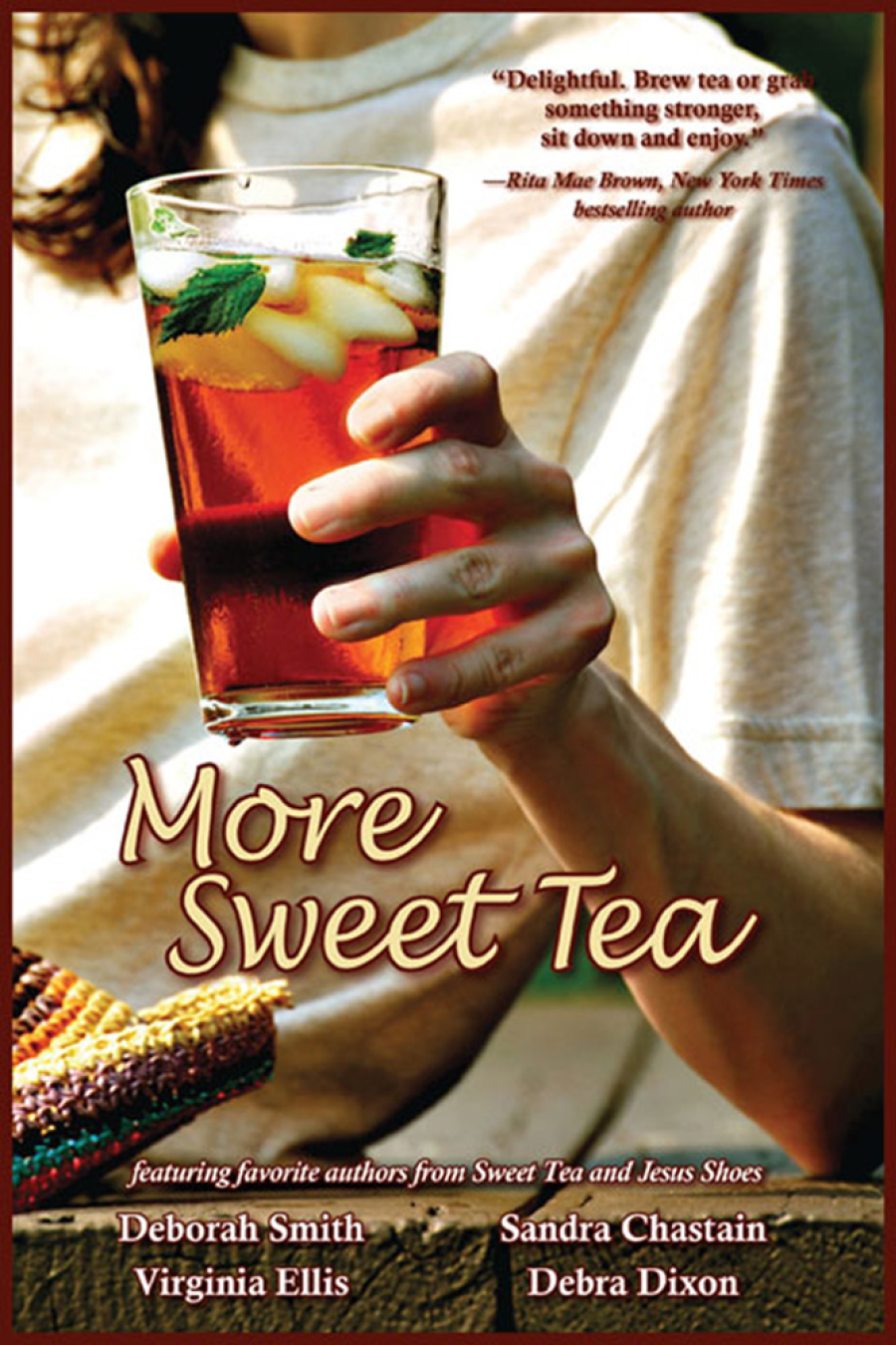 More Sweet Tea Smith Deborah Chastain Sandra Ellis Virginia Dixon Debra