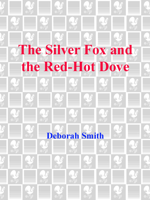 The Silver Fox And The Redhot Dove Smith Deborah