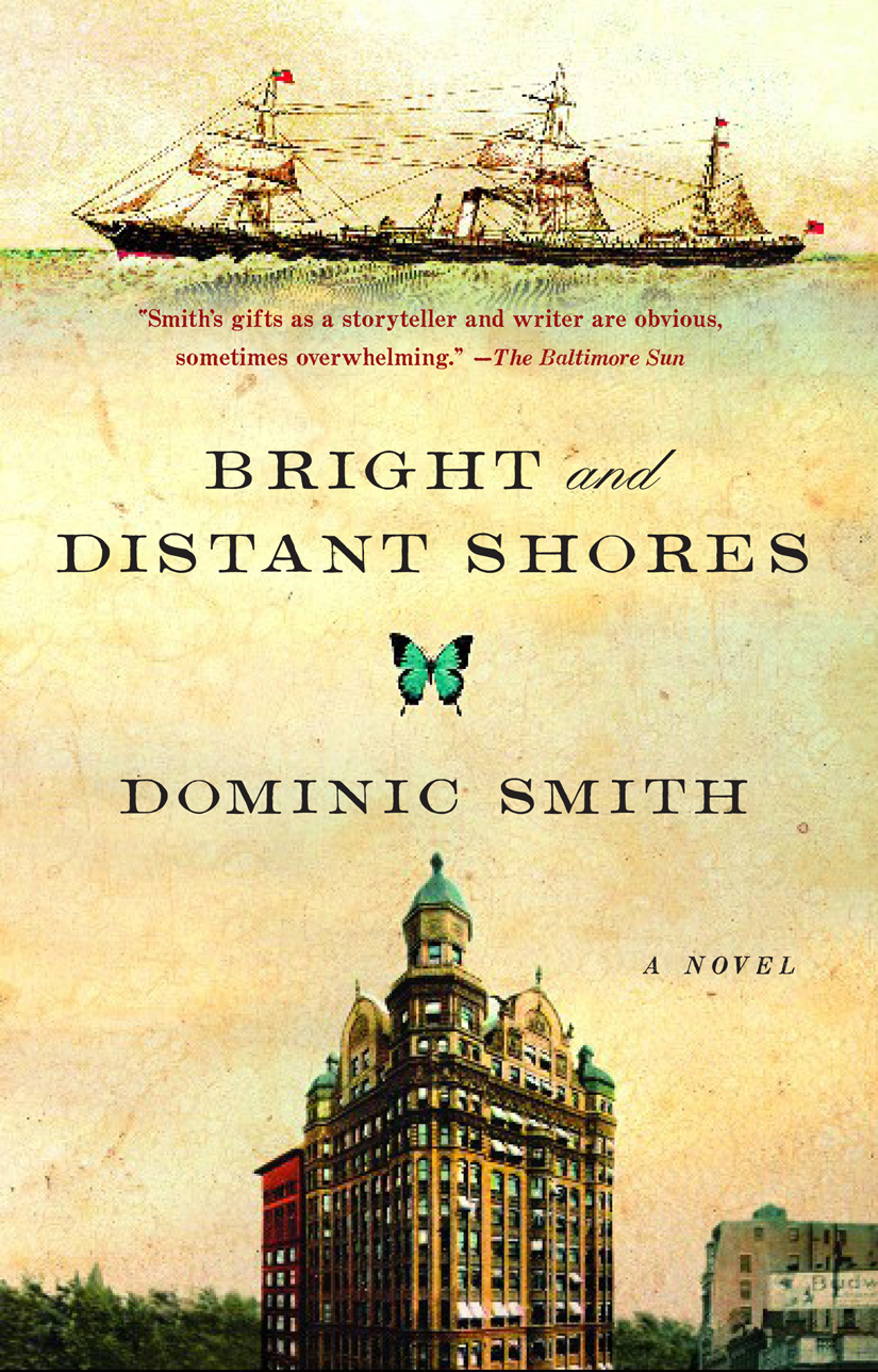 Bright And Distant Shores Smith Dominic