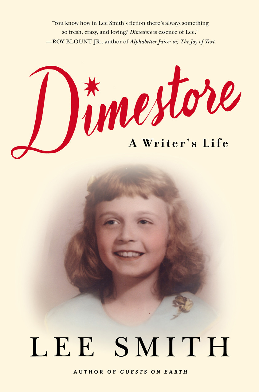 Dimestore A Writers Life Smith Lee