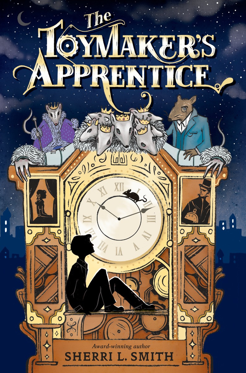 The Toymakers Apprentice Smith Sherri L