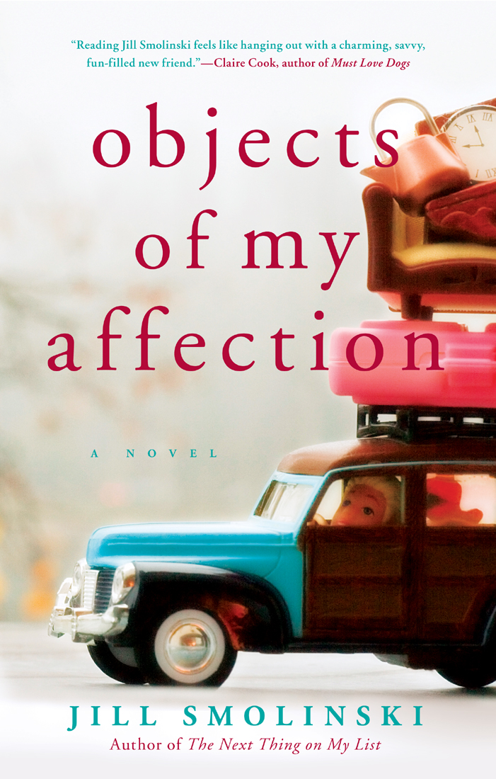 Objects Of My Affection Smolinski Jill
