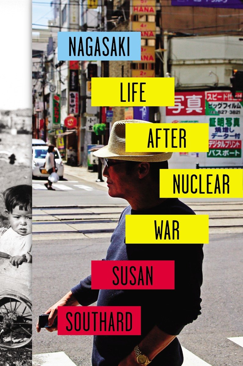 Nagasaki Susan Southard