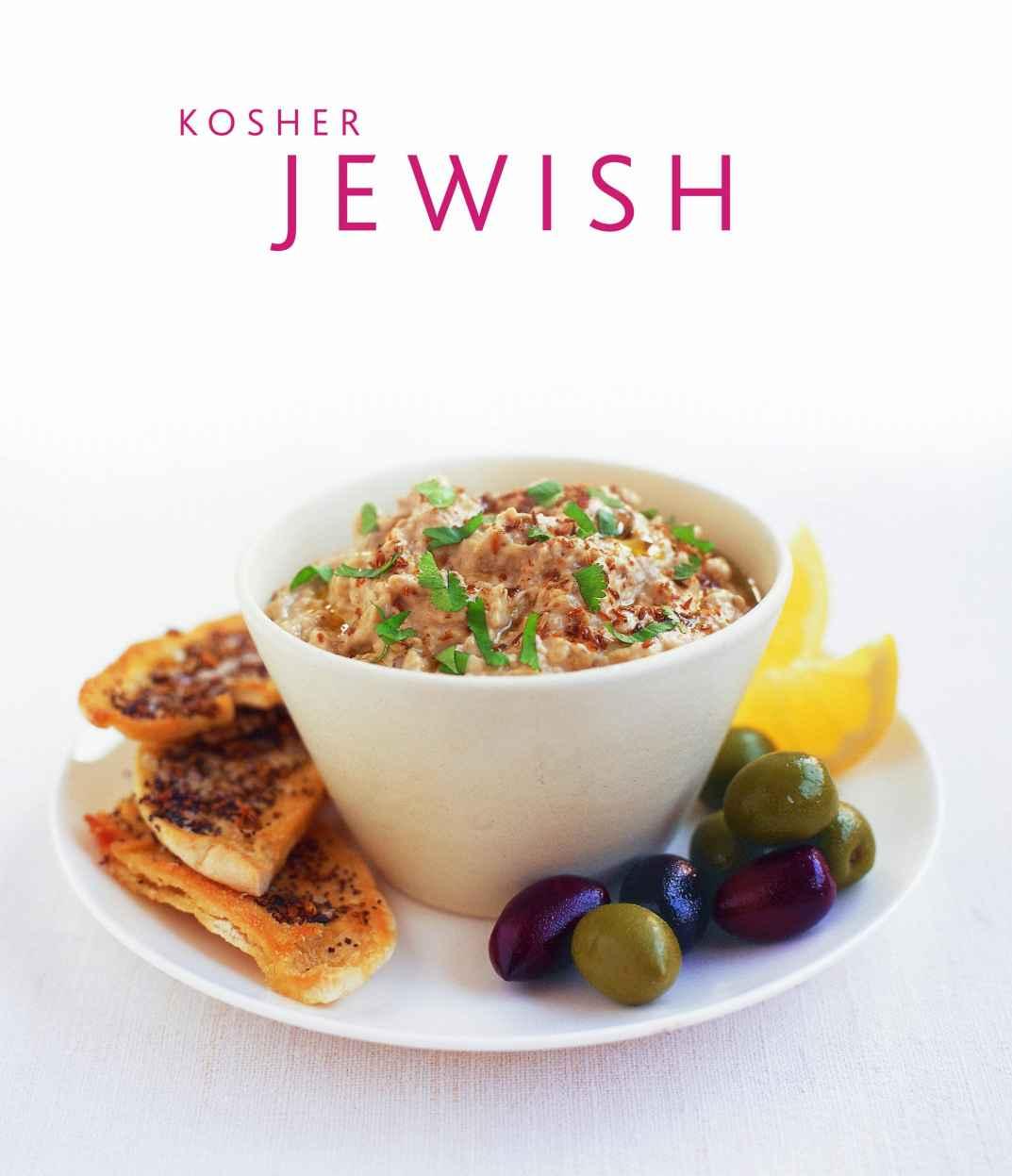 Kosher And Traditional Jewish Cooking Authentic Recipes From A Classic Culinary Heritage 130 Delicious Dishes Shown In 220 Stunning Photographs Spieler Marlena