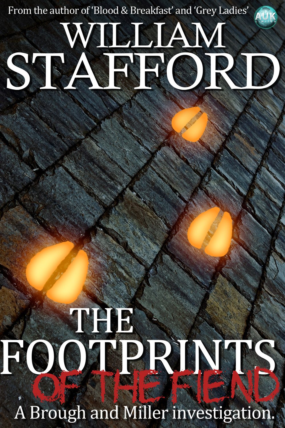 The Footprints Of The Fiend Stafford William