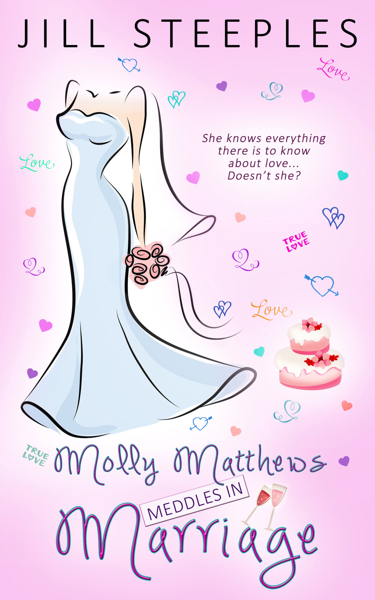 Molly Matthews Meddles In Marriage Jill Steeples