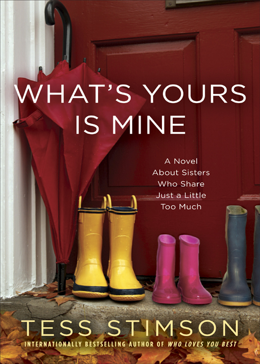 Whats Yours Is Mine Stimson Tess