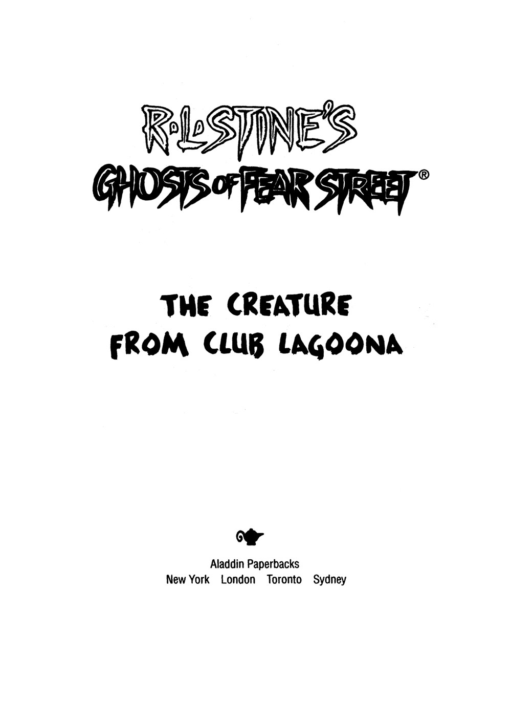 The Creature From Club Lagoona Stine R L