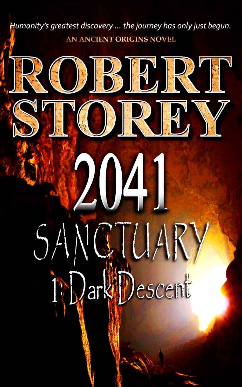 2041 Sanctuary Dark Descent Storey Robert