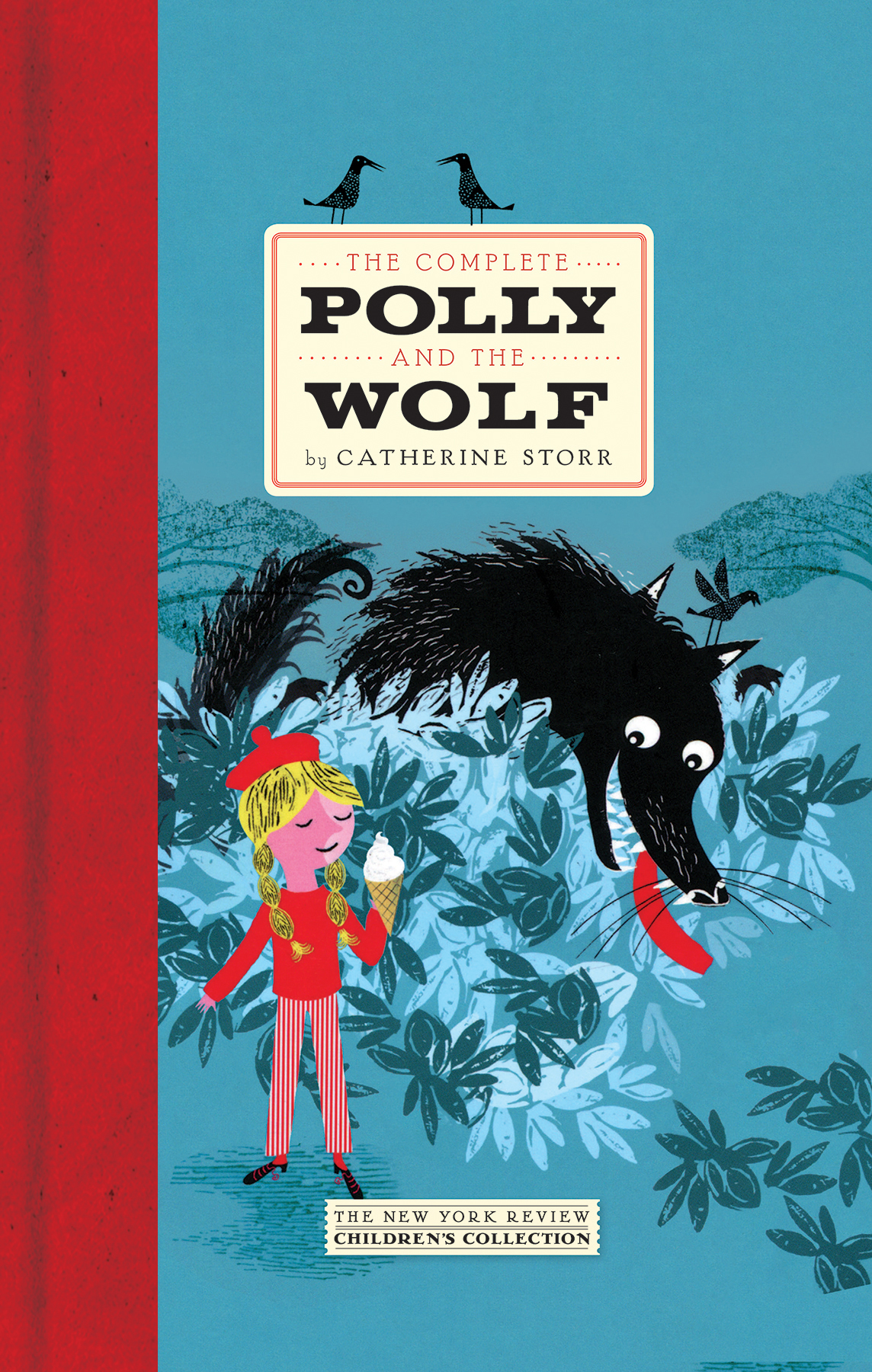 The Complete Polly And The Wolf Clever Polly And The Stupid Wolf P And The W Again Tales Of P And The Hungry W Last Stories Of P And The W Storr Catherine