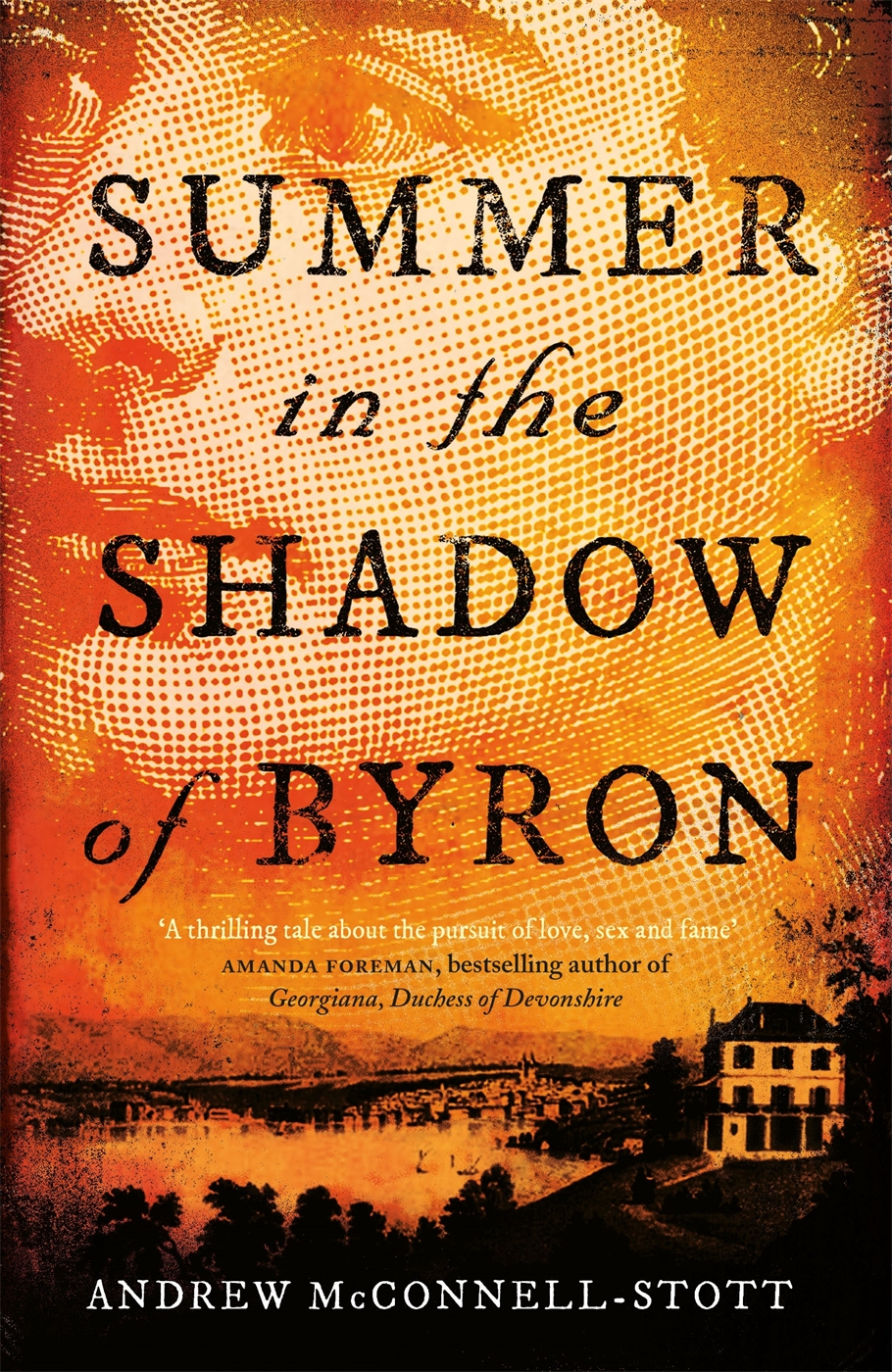 Summer In The Shadow Of Byron Stott Andrew Mcconnell