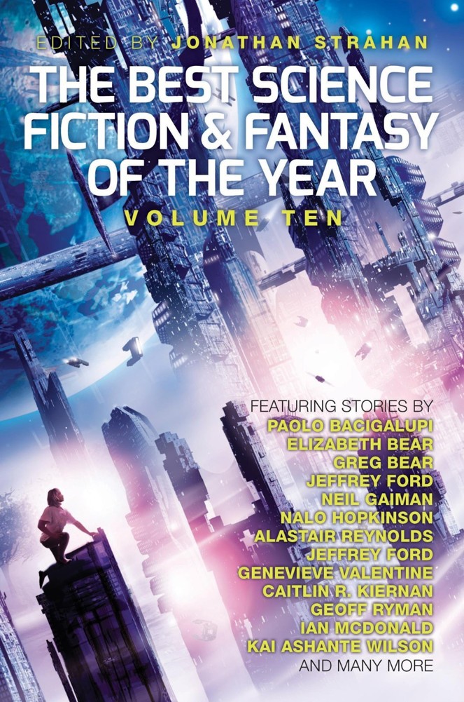 The Best Science Fiction And Fantasy Of The Year Vol10 Strahan